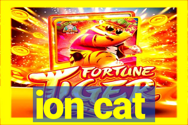 ion cat